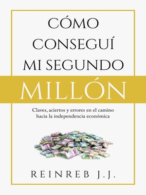 cover image of Cómo conseguí mi segundo millón
